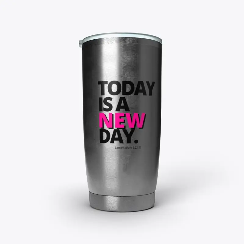 Today Is A New Day