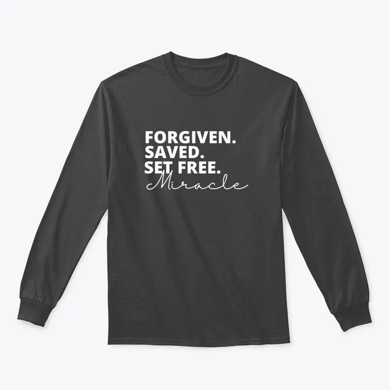 Forgiven, saved, set free