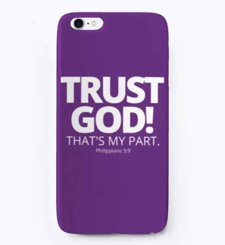 TRUST GOD! That's My Part (Dark)